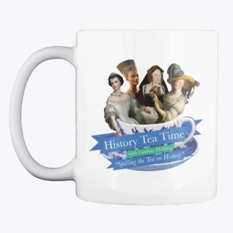 History Tea Time with 4 Queens