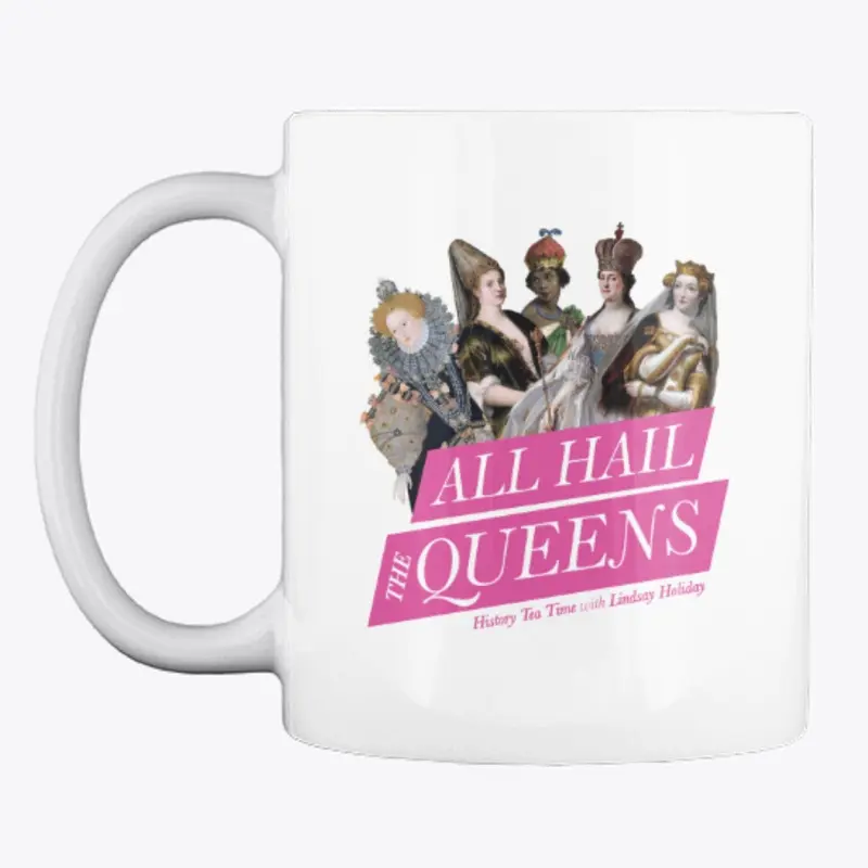 All Hail the Queens!