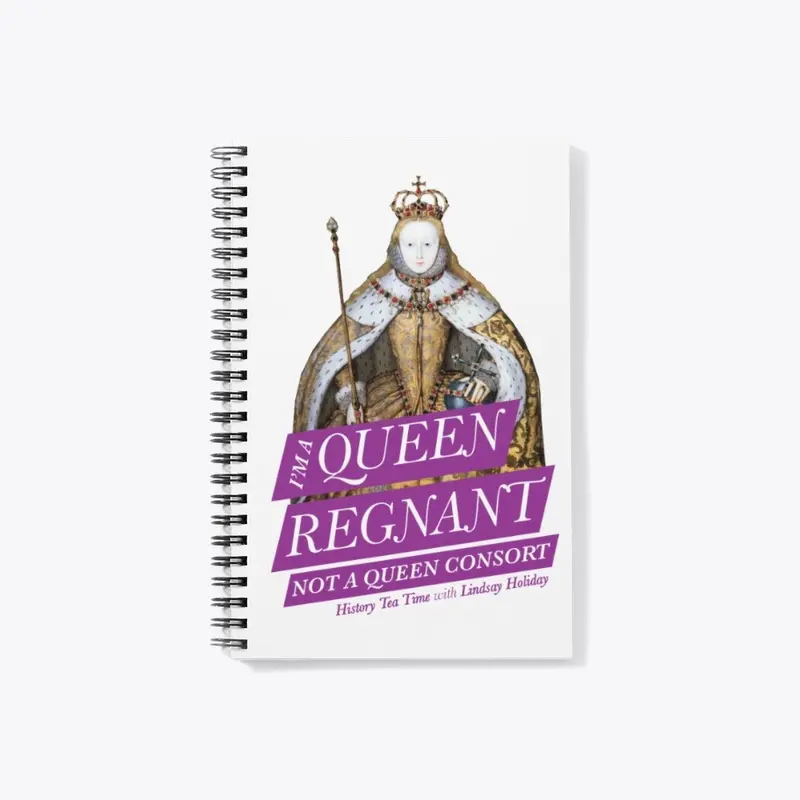 I'm a Queen Regnant!